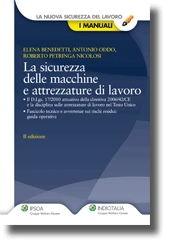 La sicurezza delle macchine e delle attrezzature di lavoro 