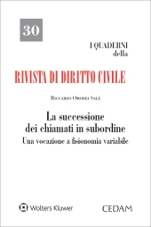 La successione dei chiamati in subordine. Una vocazione a fisionomia variabile 