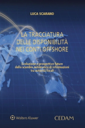 La tracciatura delle disponibilità nei conti offshore  