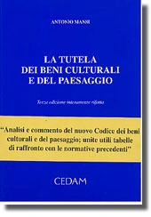 La tutela dei beni culturali e del paesaggio 