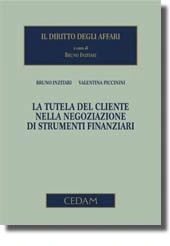 La tutela del cliente nella negoziazione di strumenti finanziari 