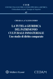 La tutela giuridica del patrimonio culturale immateriale. Uno studio di diritto comparato 
