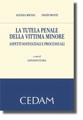 La tutela penale della vittima minorile 