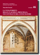 La vessatorietà delle clausole "principali" nei contratti del consumatore 