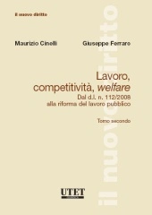 Lavoro, competitività, welfare. Tomo II 