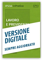 Lavoro e Previdenza - Libro Digitale Sempre Aggiornato 