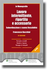 Lavoro intermittente, ripartito e accessorio 