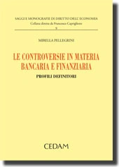 Le controversie in materia bancaria e finanziaria 
