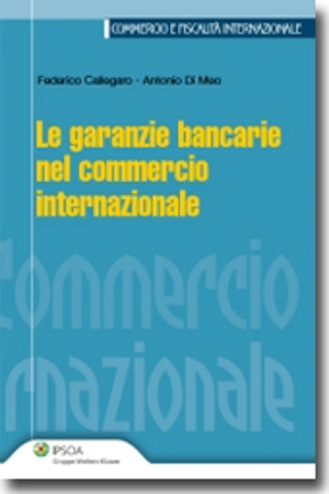 Le garanzie bancarie nel commercio internazionale 