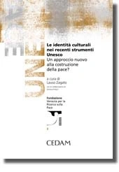 Le identità culturali nei recenti strumenti UNESCO 
