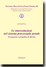 Le intercettazioni nel sistema processuale penale 