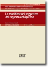 Le modificazioni soggettive del rapporto obbligatorio 