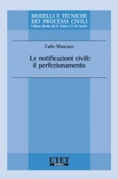 Le notificazioni civili: il perfezionamento 