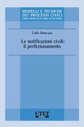 Le notificazioni civili: il perfezionamento 