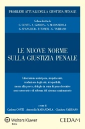 Le nuove norme sulla giustizia penale  