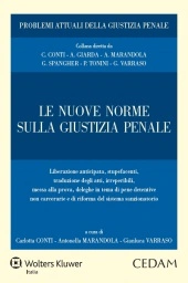 Le nuove norme sulla giustizia penale  
