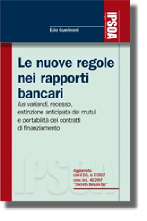 Le nuove regole nei rapporti bancari 