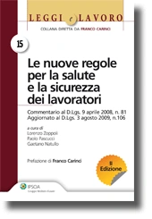 Le nuove regole per la salute e la sicurezza dei lavoratori 
