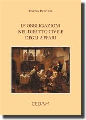 Le obbligazioni nel diritto civile degli affari 