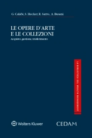 Le opere d'arte e le collezioni 