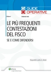 Le più frequenti contestazioni del fisco 
