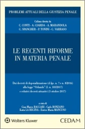 Le recenti riforme in materia penale 