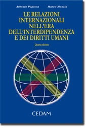 Le relazioni internazionali nell'era dell'interdipendenza e dei diritti umani 