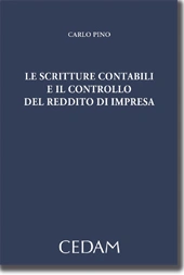 Le scritture contabili e il controllo del reddito d'impresa 