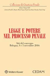 Legge e potere nel processo penale 