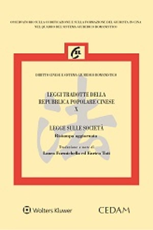 Leggi tradotte della Repubblica Popolare Cinese Vol. X - Legge sulle Società 