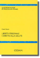 Libertà personale e diritto alla salute 
