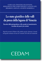 Lo stato giuridico delle valli da pesca della laguna di Venezia 