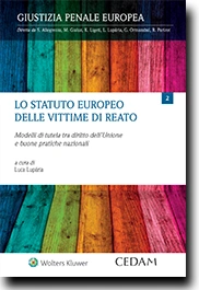 Lo statuto europeo delle vittime di reato 