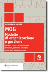 MOG: Modello di organizzazione e gestione  