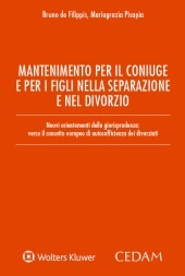 Mantenimento per il coniuge e per i figli nella separazione e nel divorzio 