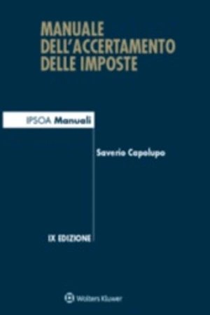Manuale dell'accertamento delle imposte 