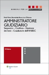 Manuale dell'amministratore giudiziario  