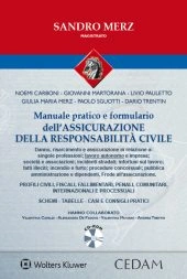 Manuale pratico dell'assicurazione della responsabilità civile 