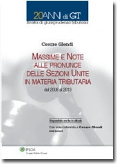 Massime e Note delle pronunce delle Sezioni Unite in materia tributaria 
