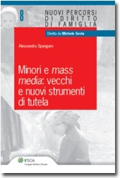 Minori e mass media: vecchi e nuovi strumenti di tutela 