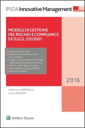 Modelli di gestione del rischio e Compliance ex d.lgs. 231/2001 