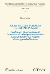 Ne bis in idem europeo e giustizia penale  
