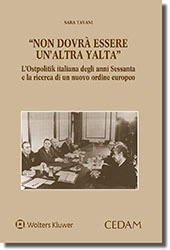 "Non dovrà essere un'altra Yalta" 