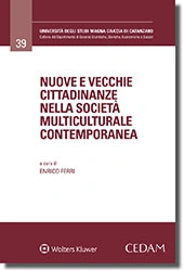 Nuove e vecchie cittadinanze nella società multiculturale contemporanea 