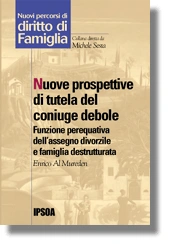 Nuove prospettive di tutela del coniuge debole 