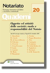 Oggetto ed attività delle società: ruolo e responsabilità del Notaio 