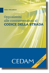 Opposizioni alle contravvenzioni al Codice della strada 
