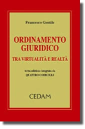 Ordinamento giuridico tra virtualità e realtà 