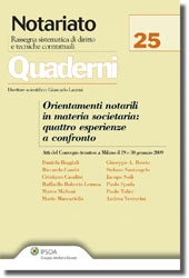 Orientamenti notarili in materia societaria. Quattro esperienze a confronto 