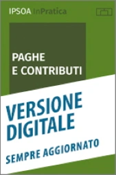 Paghe e contributi - Libro Digitale Sempre aggiornato 